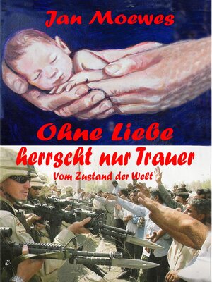 cover image of Ohne Liebe herrscht nur Trauer